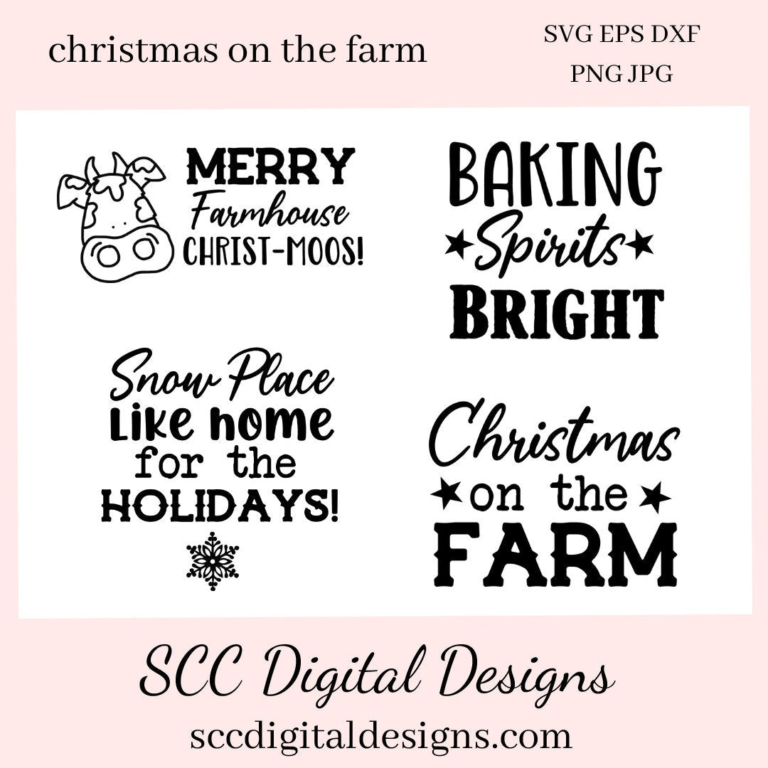 Christmas on The Farm SVGs, Baking Spirits Bright, Snow Place, Farmhouse Kitchen Decor, DIY Gift for Her, Cricut Designs, Commercial Use PNG