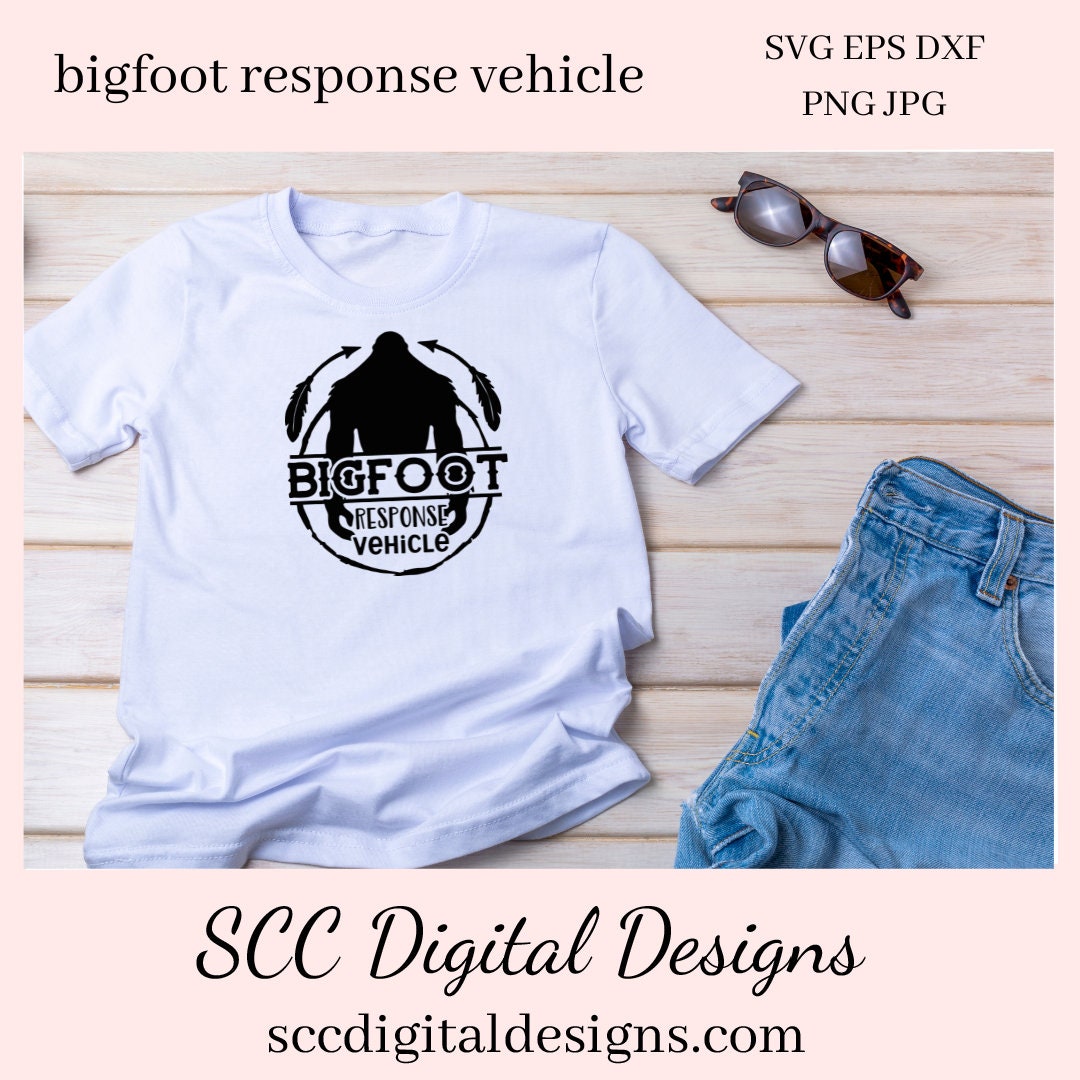 Our SVGs are great to create home decor, coffee mugs, tumblers, t-shirts, hoodies, kitchen towels, hot pads, and so much more!  Bigfoot Response Vehicle SVG, Sasquatch Decal, Man Cave Sign, Big Foot Sticker, DIY Gift for Him, Cricut Designs, Commercial Use PNG 