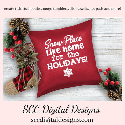 Christmas on The Farm SVGs, Baking Spirits Bright, Snow Place, Farmhouse Kitchen Decor, DIY Gift for Her, Cricut Designs, Commercial Use PNG