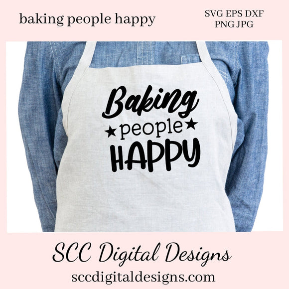 Our SVGs are great to create home decor, coffee mugs, tumblers, t-shirts, hoodies, kitchen towels, hot pads, and so much more!  Baking People Happy SVG, Bakery PNG, DIY Gift for Her, Cricut and Silhouette Design, Commercial Use, Cut File, Commercial Use, Instant Download, Sign Template