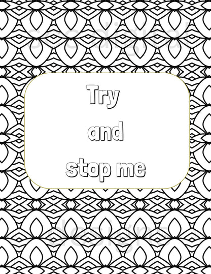 Adult Coloring Pages 5, Mandala Printable Wall Art, Geometric Shapes, Print at Home, Inspirational Quotes, Fun Educational, Instant Download, Personal Use Instant Download, Personal Use, Aim Higher, Try and Stop Me