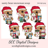 Santa Bear PNG, Snowman Soup, Cocoa Mugs, Snowmen, Santa Hat, DIY Gift for Her, DIY Printables, Exclusive Clipart Set, Instant Download, Commercial Use Clip Art, Scrapbook Elements, Craft Supplies, Personal Use, Christmas Clipart