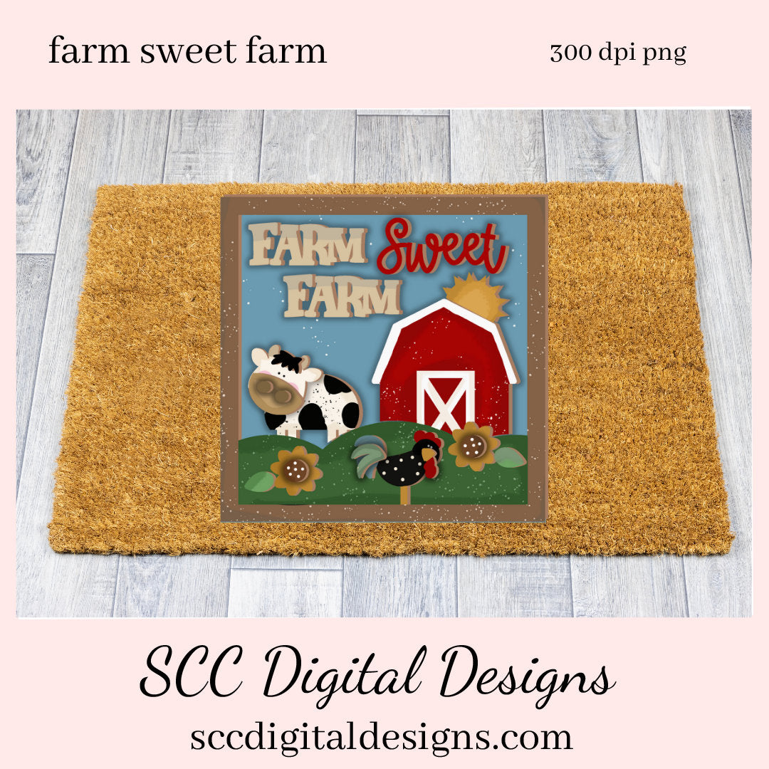 Our Farm Sweet Farm Little Red Barn clipart image is great to create home decor, coffee mugs, tumblers, t-shirts, hoodies, kitchen towels, hot pads, and so much more!  Our little red barn yard has black and white cow, and a black and white hen which is a 3d png image, clip art for commercial use and great kitchen decor in any farmhouse! Cricut Design