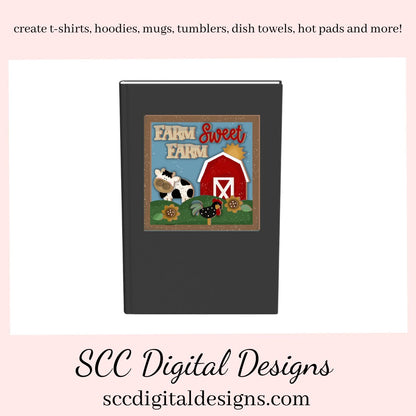 Our Farm Sweet Farm Little Red Barn clipart image is great to create home decor, coffee mugs, tumblers, t-shirts, hoodies, kitchen towels, hot pads, and so much more!  Our little red barn yard has black and white cow, and a black and white hen which is a 3d png image, clip art for commercial use and great kitchen decor in any farmhouse! Cricut Design