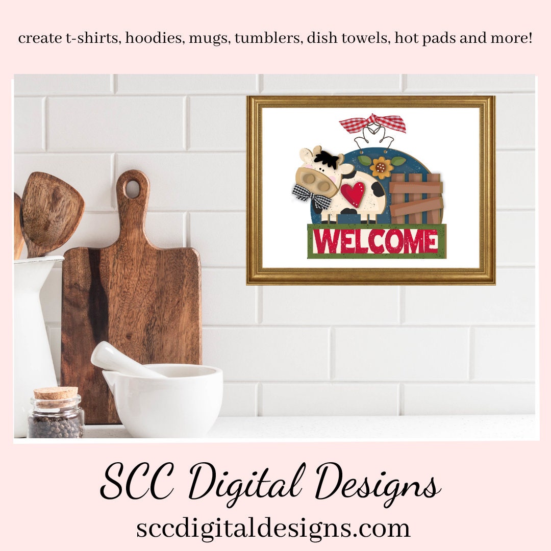 Our welcome sign for the front door has black and white cow, and wood fence and sunflower which is a 3d png image, clip art for commercial use and great kitchen decor in any farmhouse! Cricut Designs, Farm Animals Clipart, Tumbler Design for Woman