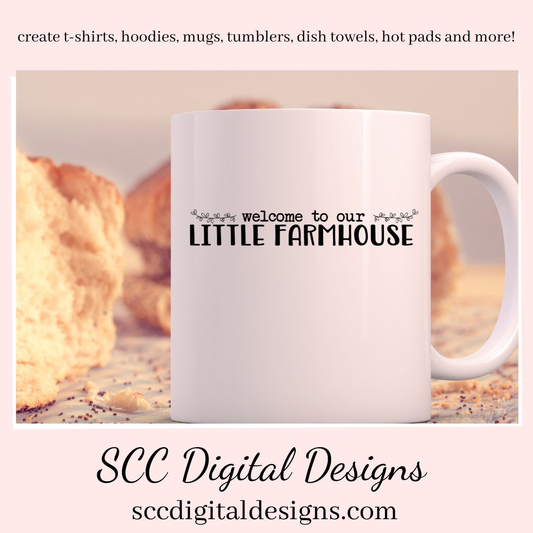 Welcome to Our Farmhouse SVG, Outdoor Mat, Country Home Décor, Welcome to Our Home, DIY Gift for Her, Farm Quote, Front Porch Sign, Cricut Cut Files, Commercial Use Art, Modern Farmhouse Wall Art