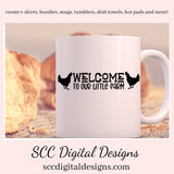 Welcome to Our Little Farm SVG, Chicken Lover Gift, Cricut Designs, Country Home Décor, Welcome to Our Home, Outdoor Mat, Front Porch Sign, Commercial Use Art, DIY Gift for Dad, Farmhouse Wall Décor PNG  Our SVGs are great to create home decor, coffee mugs, tumblers, t-shirts, hoodies, kitchen towels, hot pads, and so much more!   