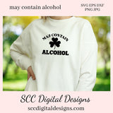 Our may contain alcohol SVG is great for all of your projects this holiday season. Create diy front door signs, or a diy gift for her or him. Our PNG files are also commercial use art.