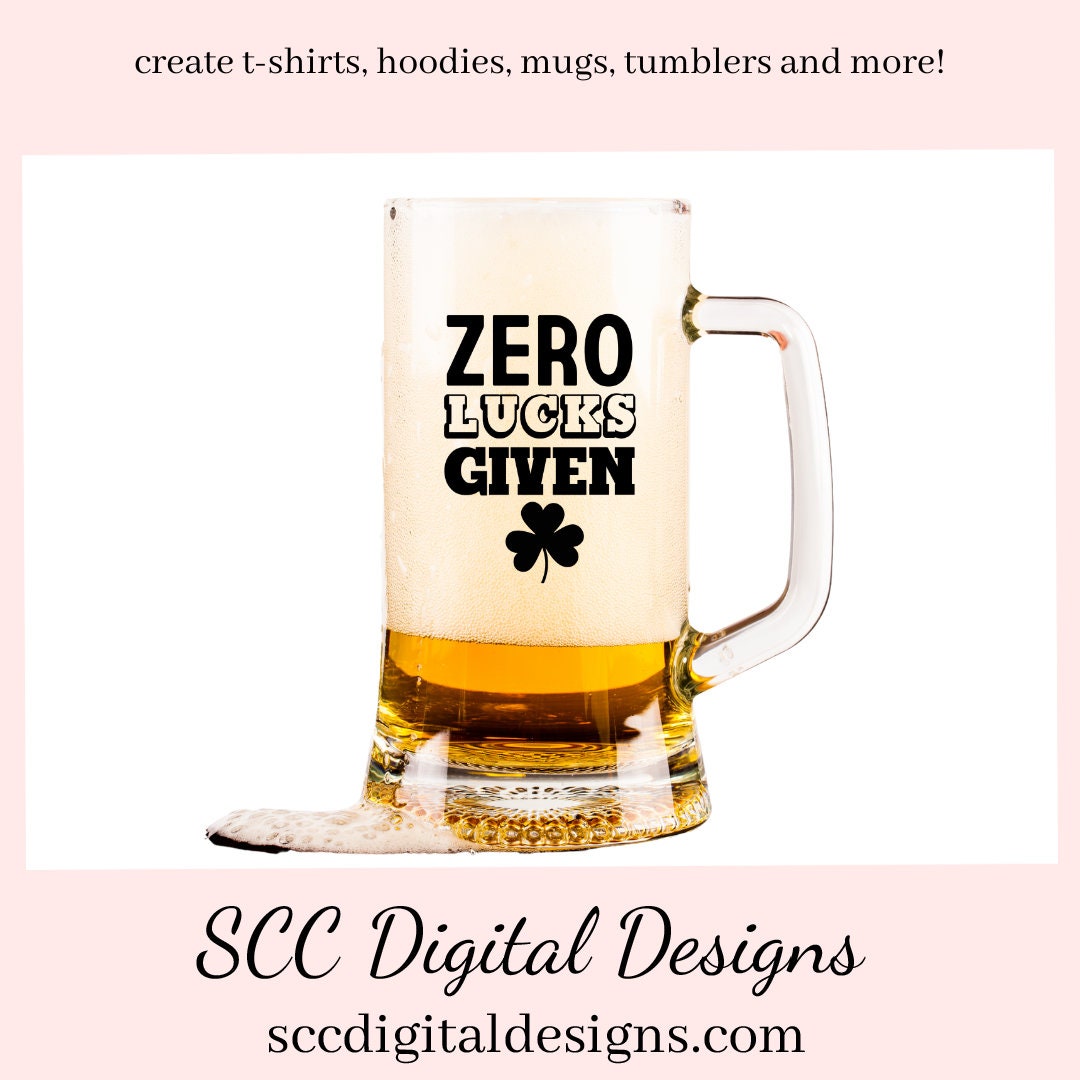 Our zero lucks given SVG is great for all of your projects this holiday season. Create diy front door signs, or a diy gift for her or him. Our PNG files are also commercial use art.