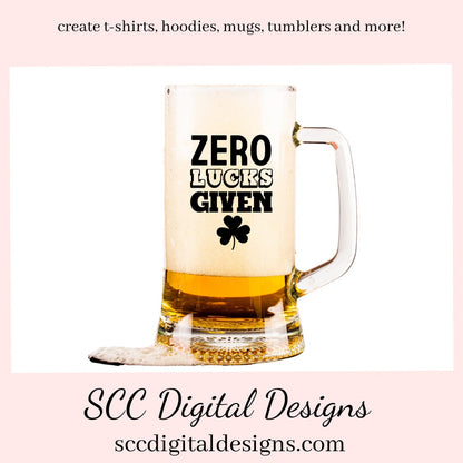 Our zero lucks given SVG is great for all of your projects this holiday season. Create diy front door signs, or a diy gift for her or him. Our PNG files are also commercial use art.