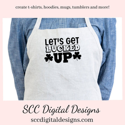 Our let's get lucked up SVG is great for all of your projects this holiday season. Create diy front door signs, or a diy gift for her or him. Our PNG files are also commercial use art.