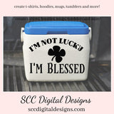 Our I'm Not Lucky, I'm Blessed SVG is great for all of your projects this holiday season. Create diy front door signs, or a diy gift for her or him. Our PNG files are also commercial use art.