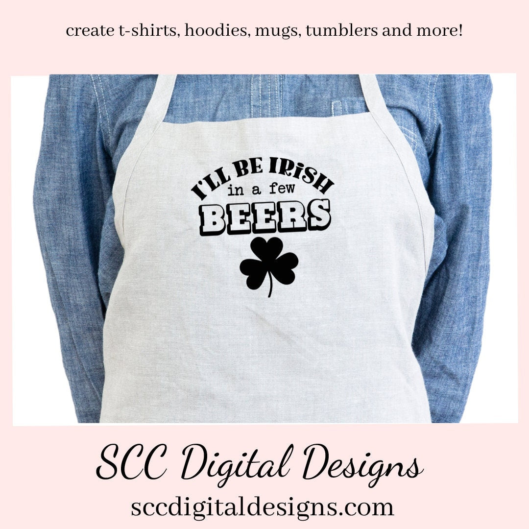 Our I'll Be Irish in a Few Beers SVG is great for all of your projects this holiday season. Create diy front door signs, or a diy gift for her or him. Our PNG files are also commercial use art.