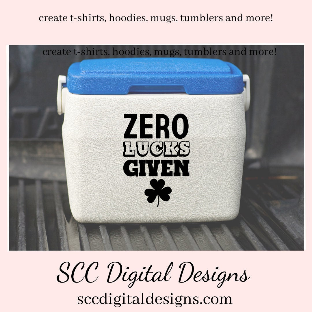Our zero lucks given SVG is great for all of your projects this holiday season. Create diy front door signs, or a diy gift for her or him. Our PNG files are also commercial use art.
