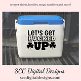 Our let's get lucked up SVG is great for all of your projects this holiday season. Create diy front door signs, or a diy gift for her or him. Our PNG files are also commercial use art.