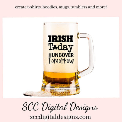 Our Irish Today Hungover Tomorrow SVG is great for all of your projects this holiday season. Create diy front door signs, or a diy gift for her or him. Our PNG files are also commercial use art.