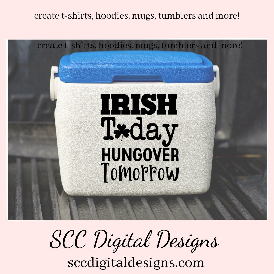 Our Irish Today Hungover Tomorrow SVG is great for all of your projects this holiday season. Create diy front door signs, or a diy gift for her or him. Our PNG files are also commercial use art.