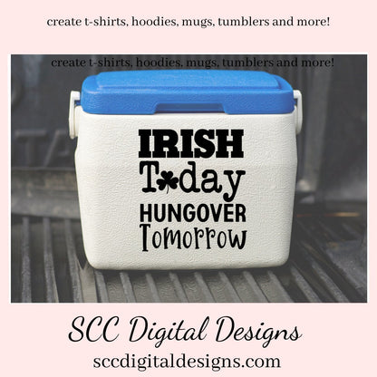 Our Irish Today Hungover Tomorrow SVG is great for all of your projects this holiday season. Create diy front door signs, or a diy gift for her or him. Our PNG files are also commercial use art.