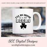 Our I'll Be Irish in a Few Beers SVG is great for all of your projects this holiday season. Create diy front door signs, or a diy gift for her or him. Our PNG files are also commercial use art.