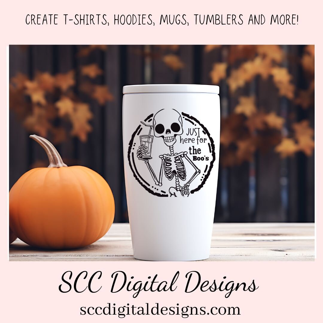 Just Here for the Boo's PNG for Halloween T-Shirts for Women, Fall Crafting Humorous Skeleton Spooky Vibes Designs for Party Invites