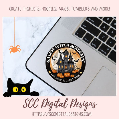 Salem Witch Academy PNG for Halloween T-Shirts for Women, Fall Crafting Designs Spooky Vibes Haunted House for Tumblers For Hoodies
