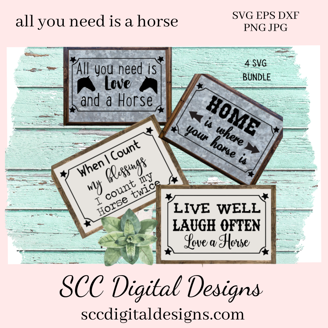 Horse SVG Bundle, When I Count My Blessings, Home is Where, Live Well Laugh Often, DIY Gift for Her, Instant Download, Commercial Use Art