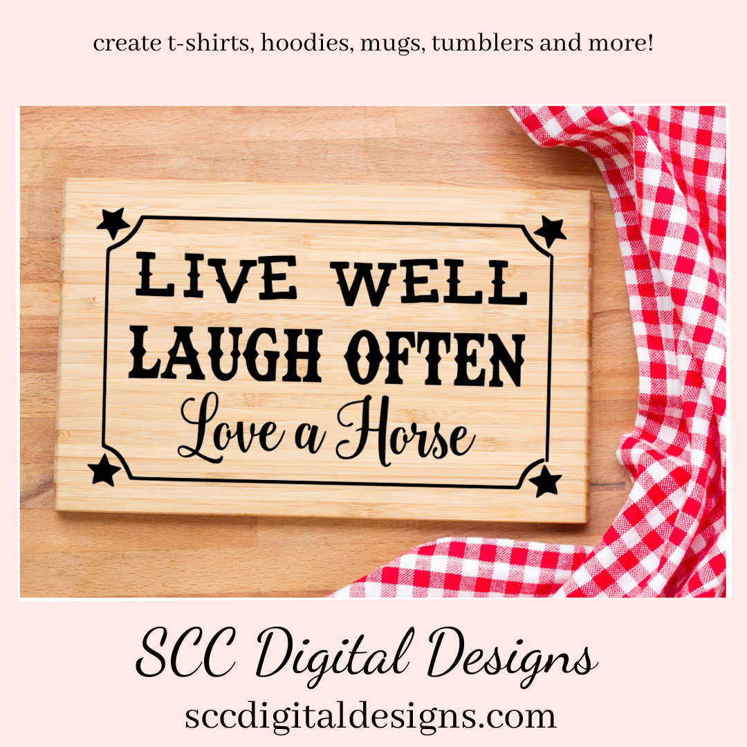 Horse SVG Bundle, When I Count My Blessings, Home is Where, Live Well Laugh Often, DIY Gift for Her, Instant Download, Commercial Use Art