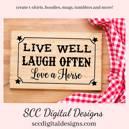Horse SVG Bundle, When I Count My Blessings, Home is Where, Live Well Laugh Often, DIY Gift for Her, Instant Download, Commercial Use Art