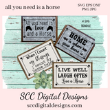 Horse SVG Bundle, When I Count My Blessings, Home is Where, Live Well Laugh Often, DIY Gift for Her, Instant Download, Commercial Use Art