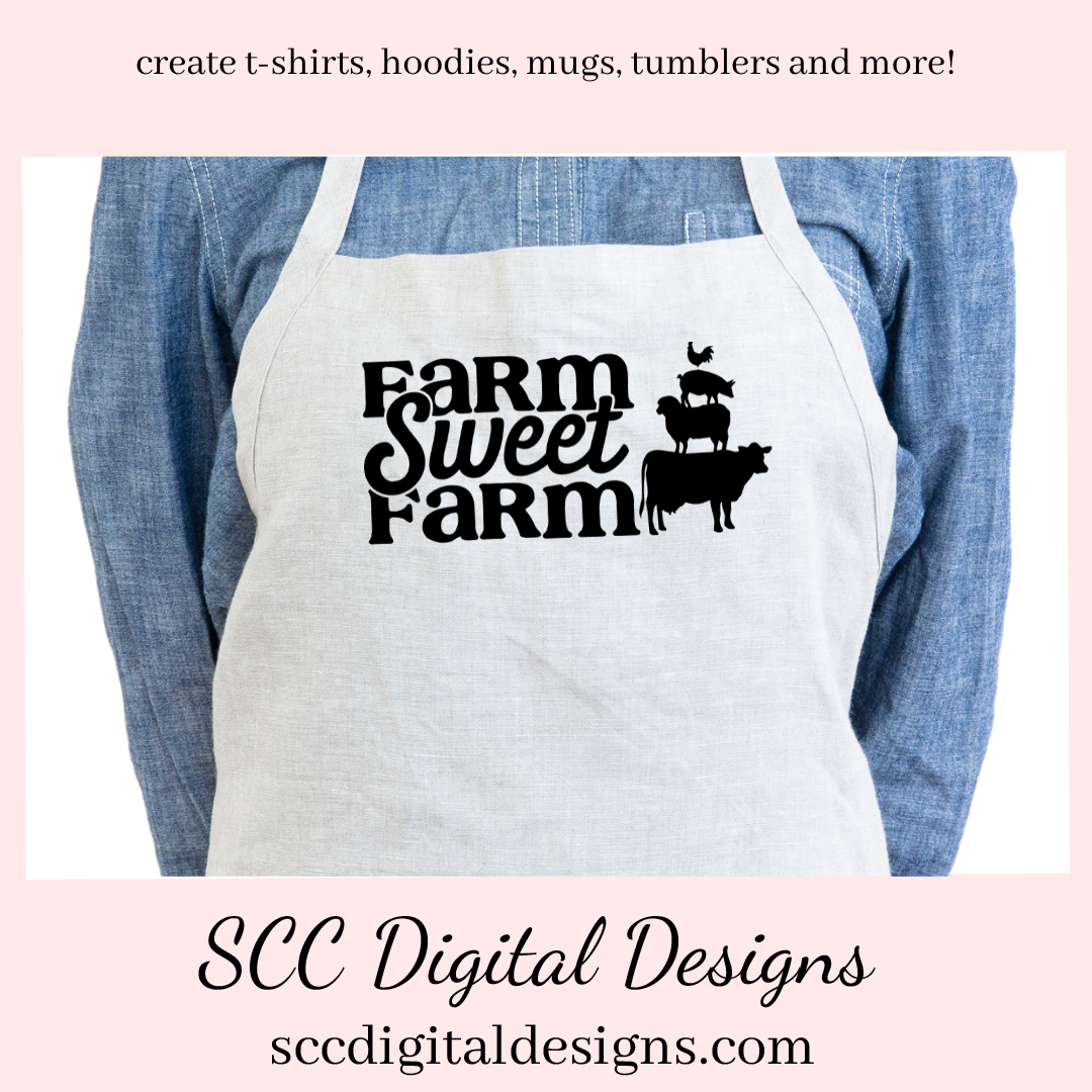 Farm Sweet Farm SVG, Animal Stack, Cow, Sheep, Pig, Chicken, DIY Gift for Her, Farmhouse Kitchen Decor, Instant Download, Commercial Use Art